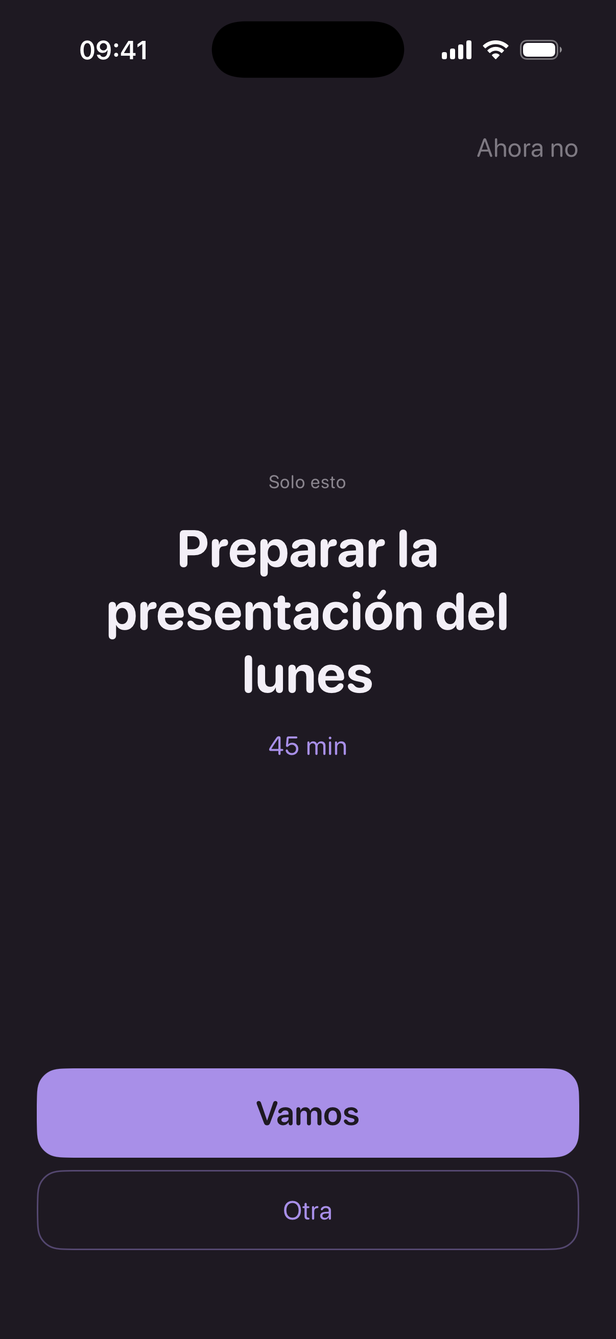 Una sola tarea a pantalla completa, en modo oscuro, con dos botones